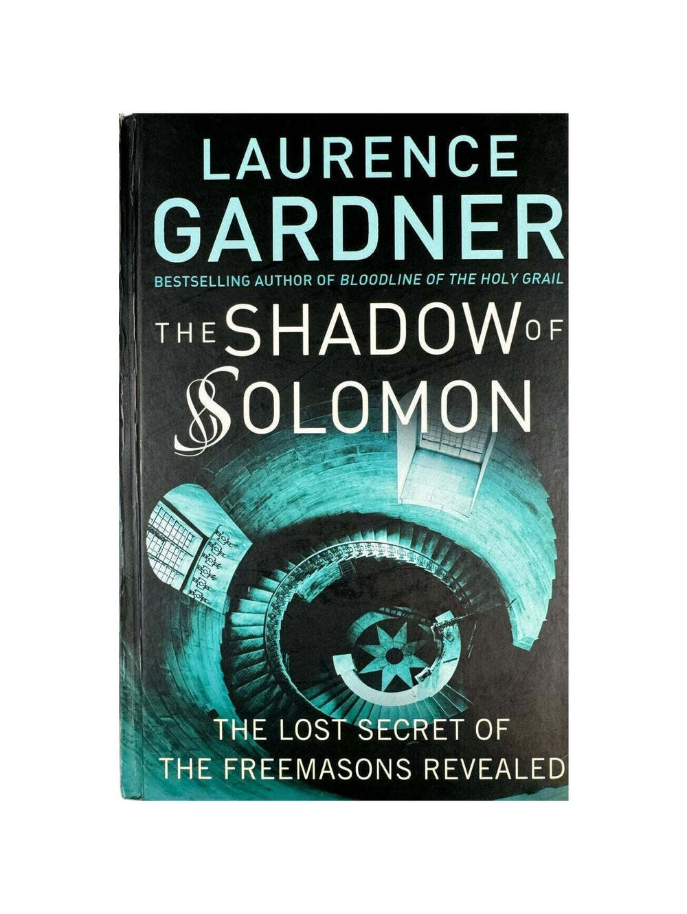 The Shadow of Solomon by Laurence Gardner (Hardcover)